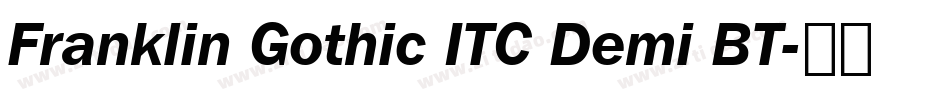 Franklin Gothic ITC Demi BT字体转换